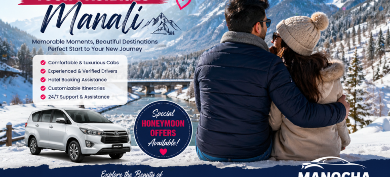 Honeymoon Tour Packages Manali – A Perfect Romantic Getaway